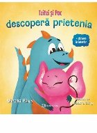 Tzitzi şi Poc descoperă prietenia