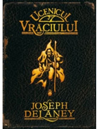 UCENICUL VRACIULUI (CRONICILE WARDSTONE, VOL. 1)