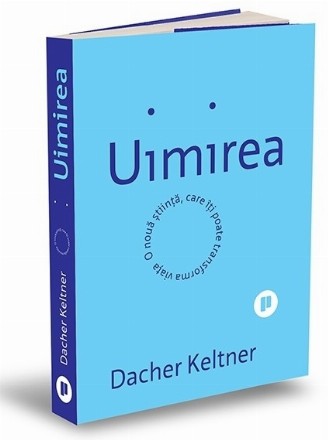 Uimirea : o nouă ştiinţă care îţi poate transforma viaţa