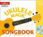 Ukulele Magic Songbook