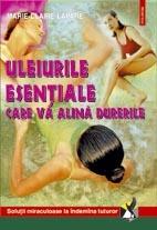 Uleiurile esentiale care va alina durerile