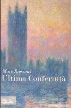 Ultima Conferinta