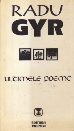 Ultimele Poeme (Radu Gyr)