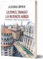 Ultimul tango Buenos Aires metropolă