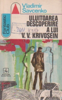 Uluitoarea descoperire a lui V. V. Krivosein