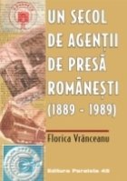 SECOL AGENTII PRESĂ ROMÂ NEŞ