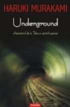 Underground Atentatul Tokio spiritul japonez