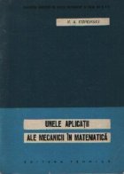 Unele aplicatii ale mecanicii matematica