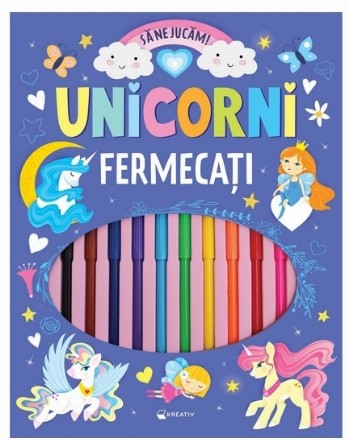 Unicorni fermecaţi : să ne jucăm!