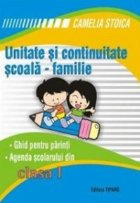 Unitate si continuitate scoala-familie. Ghid pentru parinti. Agenda scolarului din clasa I