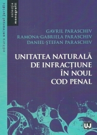 Unitatea naturala de infractiune in noul Cod penal