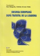 Uniunea Europeana dupa Tratatul Lisabona