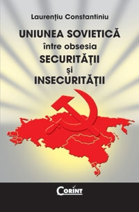 UNIUNEA SOVIETICA intre obsesia Securitatii si Insecuritatii