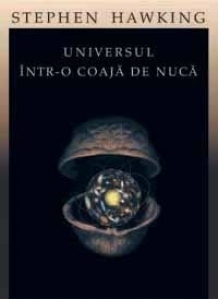 Universul intr-o coaja de nuca