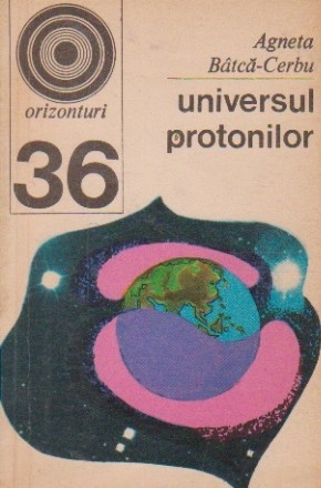 Universul protonilor