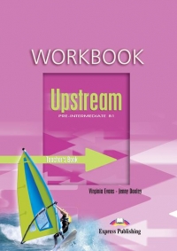 Upstream Pre-Intermediate B1 : Teacher s Workbook