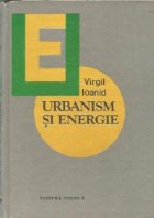 Urbanism si energie. Tendinte, perspective