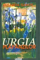 Urgia Plapanzilor. (poezii in limba romana, limba engleza si limba franceza)