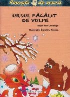 Ursul pacalit de vulpe (Povesti de seara)