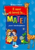 E usor sa inveti la mate!