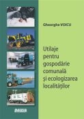 Utilaje pentru gospodarie comunala si ecologizarea localitatilor