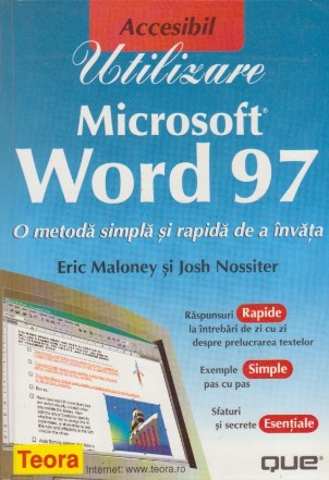 Utilizare Microsoft Word 97 - O metoda simpla si rapida de a invata