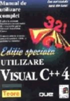 Utilizare Visual C++ 4, editie speciala