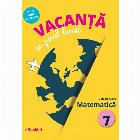 Vacanta in jurul lumii. Matematica, clasa a VII-a