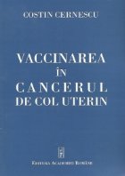 Vaccinarea cancerul col uterin