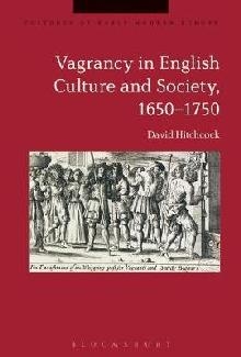 Vagrancy in English Culture and Society, 1650-1750