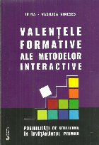 Valentele formative ale metodelor interactive