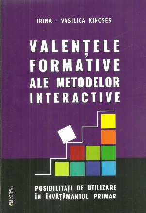 Valentele formative ale metodelor interactive