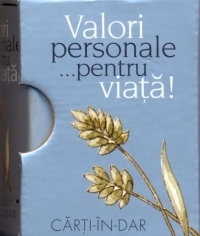 Valori personale... pentru viata!