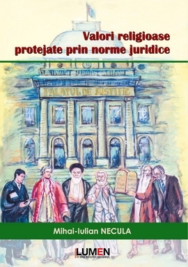 Valori religioase protejate prin norme juridice