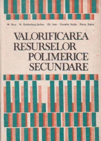 Valorificarea resurselor polimerice secundare