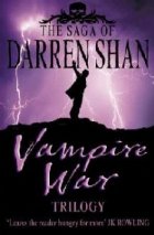 Vampire War Trilogy: Hunters the