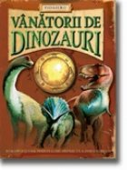 Vanatorii dinozauri