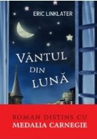 Vantul din luna. Roman distins cu medalia Carnegie