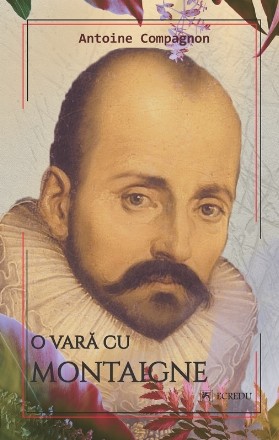 O vară cu Montaigne