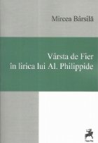 Varsta de Fier in lirica lui Al. Philippide