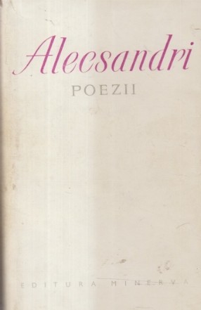 Vasile Alecsandri - Poezii (Editie 1974)