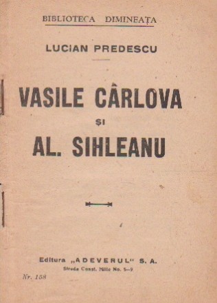 Vasile Carlova si Al. Sihleanu