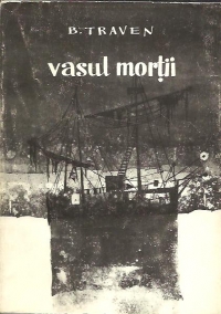 Vasul mortii - Istorisirea unui marinar american