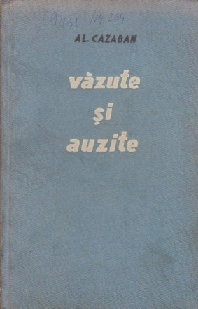 Vazute si auzite