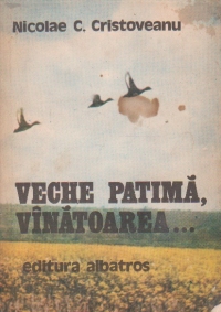 Veche patima, vinatoarea