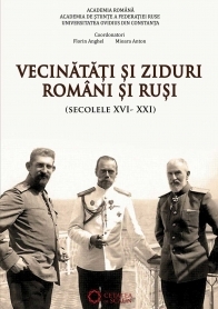 Vecinatati si ziduri. Romani si rusi. Secolele XVI- XXI