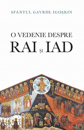 O vedenie despre Rai şi iad : viaţa de după moarte