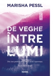 De veghe intre lumi