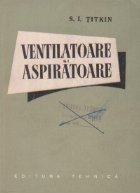 Ventilatoare si aspiratoare