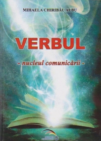 Verbul. Nucleul comunicarii